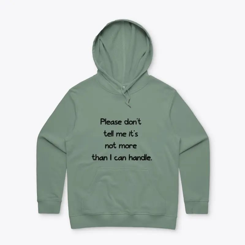 Women's Hoodie: Please don't tell me 